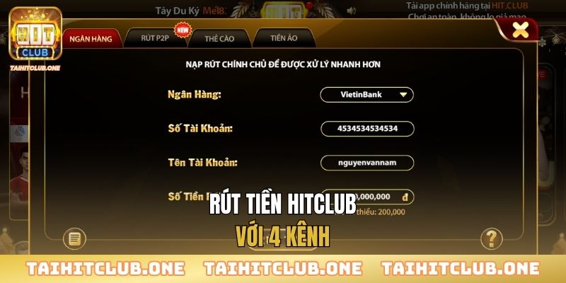 Rút tiền Hitclub với 4 kênh